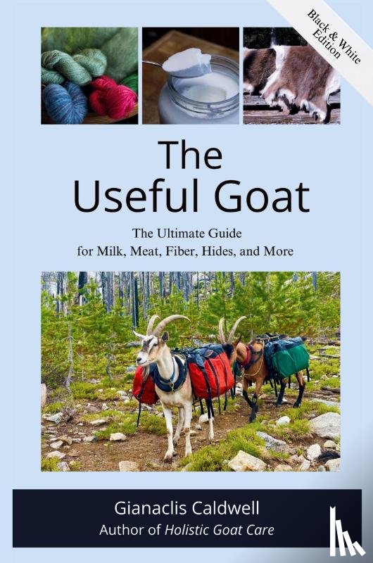 Caldwell, Gianaclis - The Useful Goat