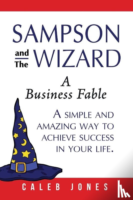 Jones, Caleb - Sampson and the Wizard