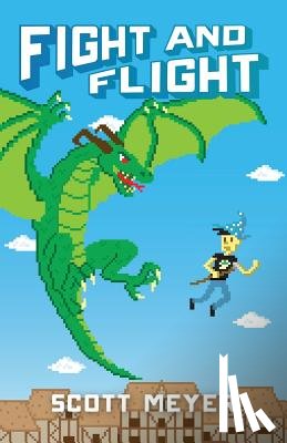 Meyer, Scott - Fight and Flight