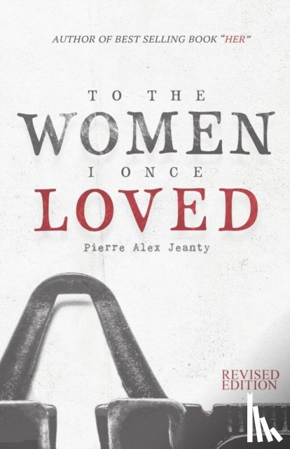 Jeanty, Pierre Alex - To The Women I Once Loved