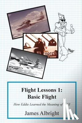 Albright, James A - Flight Lessons 1