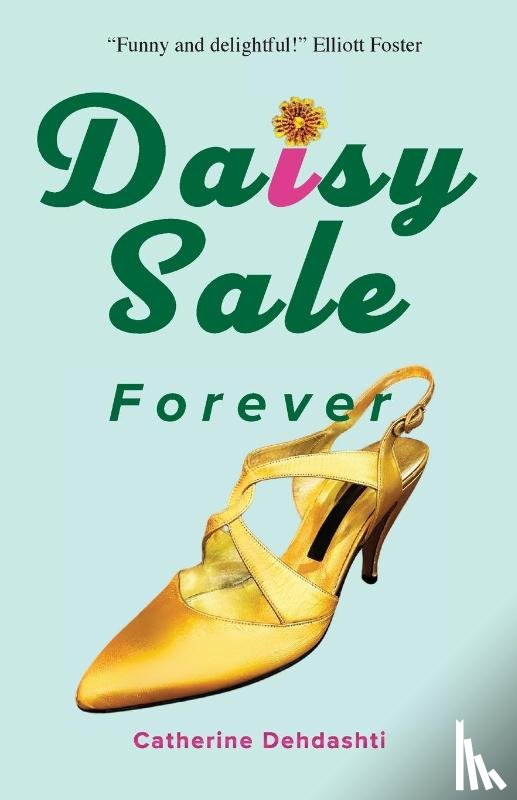 Dehdashti, Catherine - Daisy Sale Forever