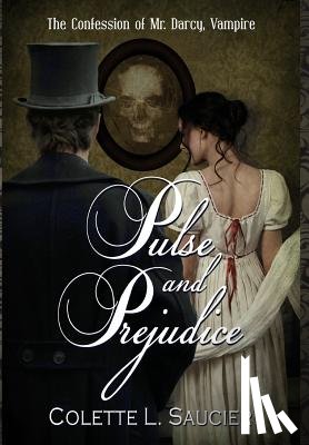 Saucier, Colette L - Pulse and Prejudice
