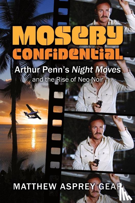 Gear, Matthew Asprey - Moseby Confidential
