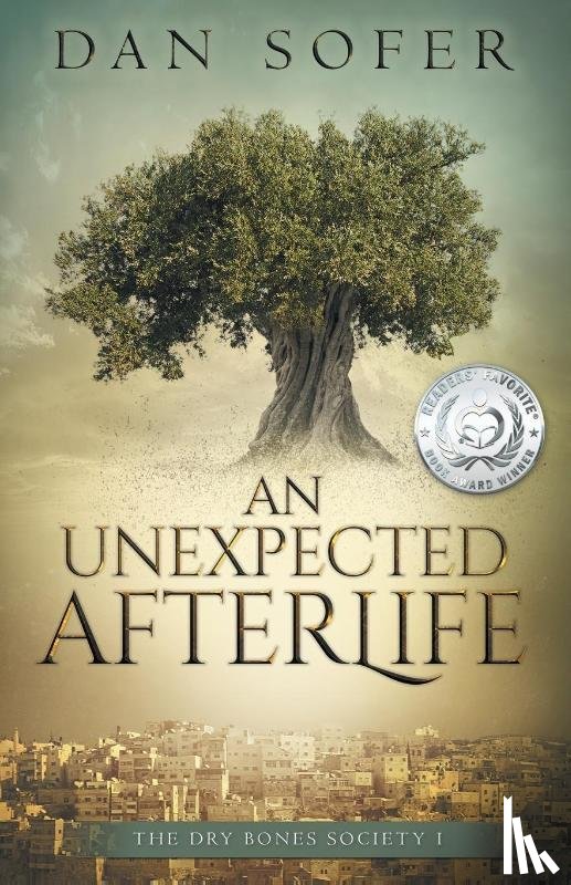 Sofer, Dan - An Unexpected Afterlife