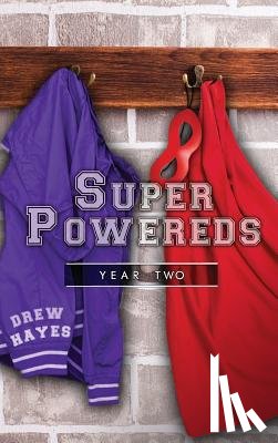 Hayes, Drew - Super Powereds: Year 2