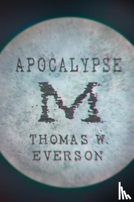 Everson, Thomas W - Apocalypse M