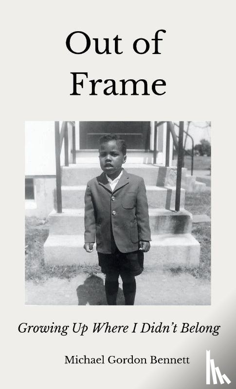 Bennett, Michael Gordon - Out of Frame