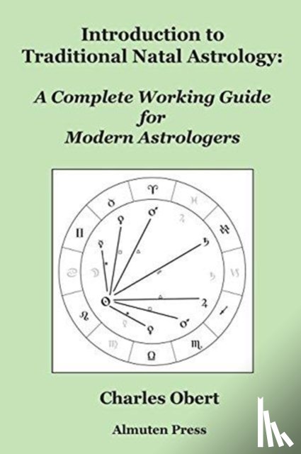 Obert, Charles - Introduction to Traditional Natal Astrology
