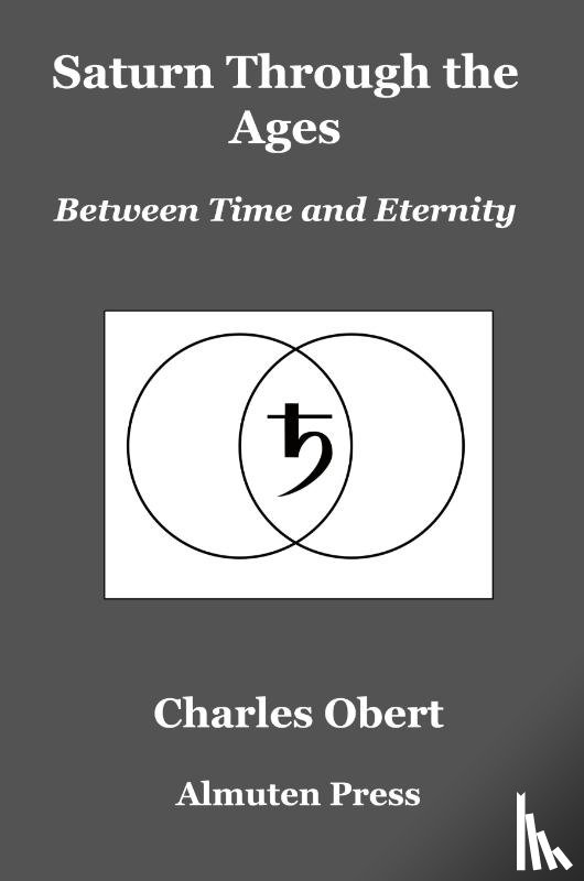 Obert, Charles - Saturn Through the Ages