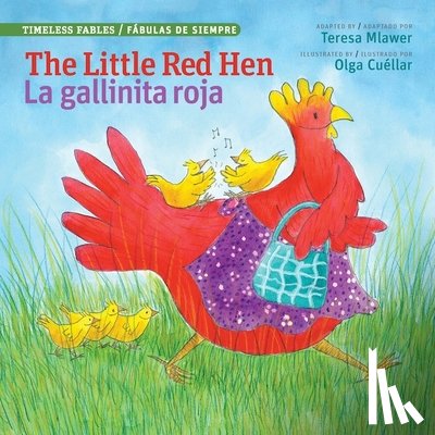 Mlawer, Teresa - Little Red Hen / La Gallinita Roja