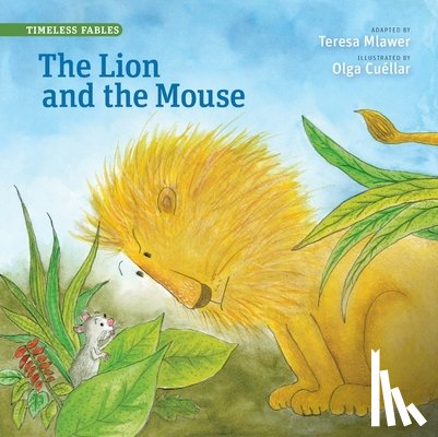 Mlawer, Teresa - The Lion and the Mouse