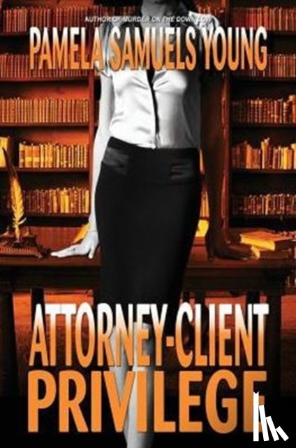 Young, Pamela Samuels - Attorney-Client Privilege