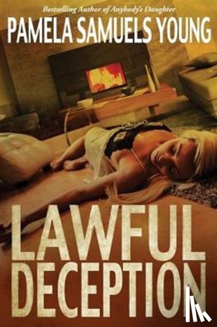 Young, Pamela Samuels - Lawful Deception