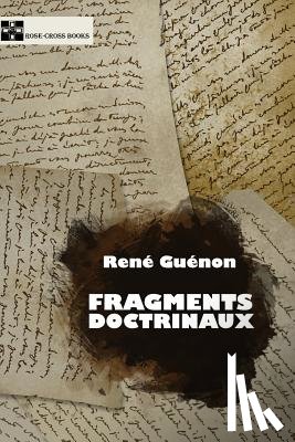 Guenon, Rene - Fragments doctrinaux