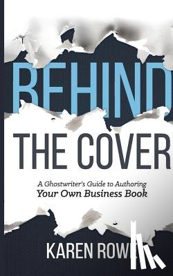 Rowe, Karen - Behind the Cover