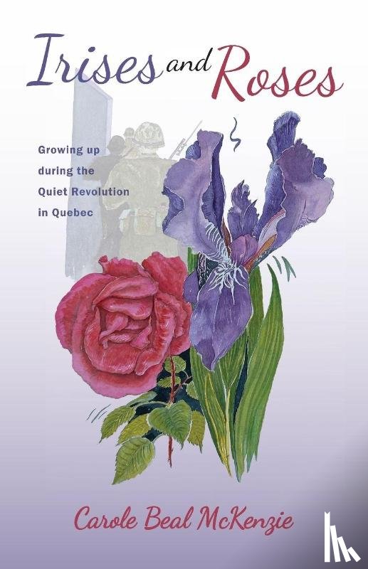 Beal McKenzie, Carole - Irises and Roses