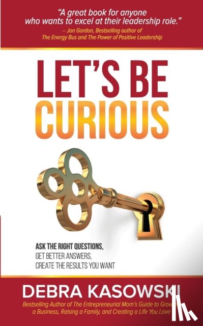 Kasowski, Debra - Let's Be Curious