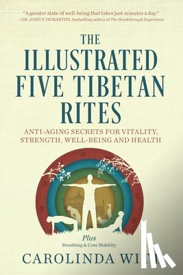 Witt, Carolinda - The Illustrated Five Tibetan Rites