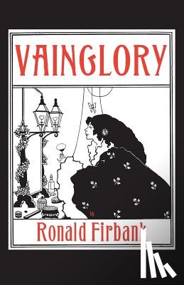 Firbank, Ronald - Vainglory