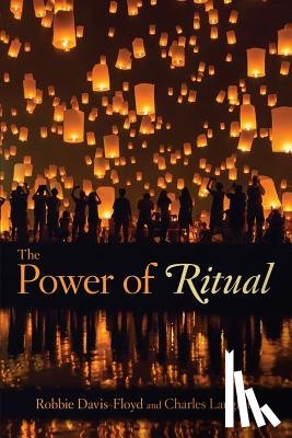 Davis-Floyd, Professor Robbie, Laughlin, Charles - The Power of Ritual