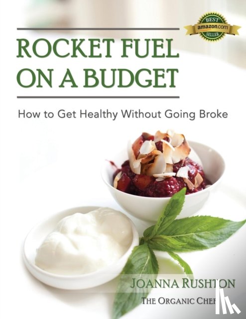 Rushton, Joanna - Rocket Fuel on a Budget