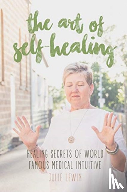 Lewin, Julie - The Art of Self-Healing