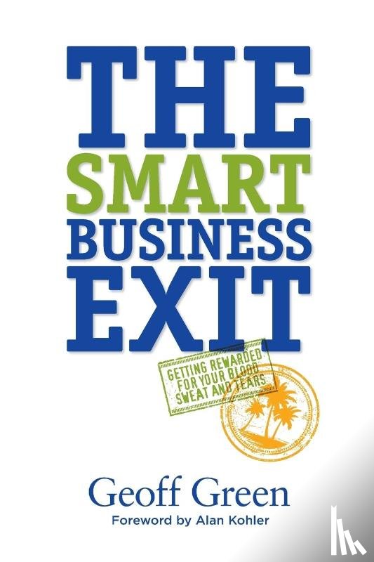 Green, Geoff - The Smart Business Exit
