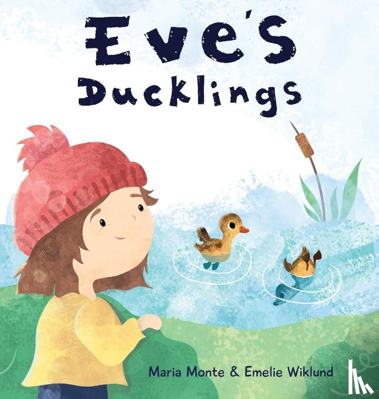 Monte, Maria - Eve's Ducklings