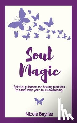 Bayliss, Nicole - Soul Magic