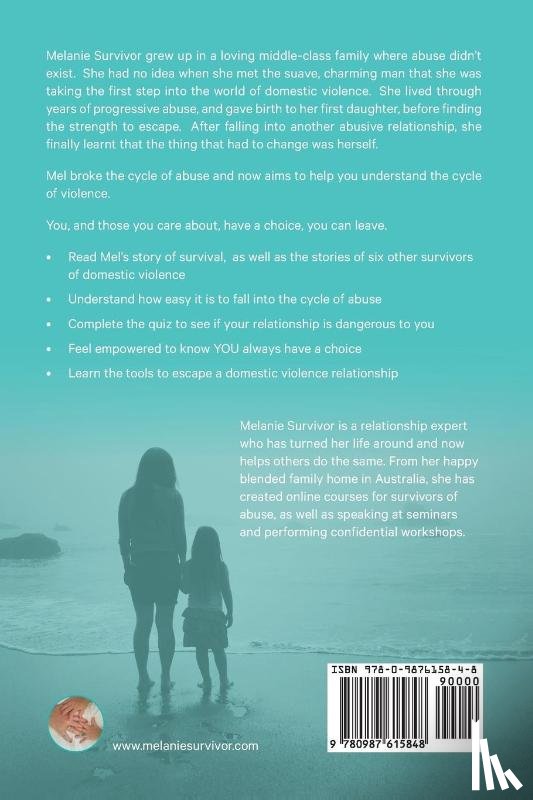 Survivor, Melanie - Surviving the Devil - Escaping Domestic Violence