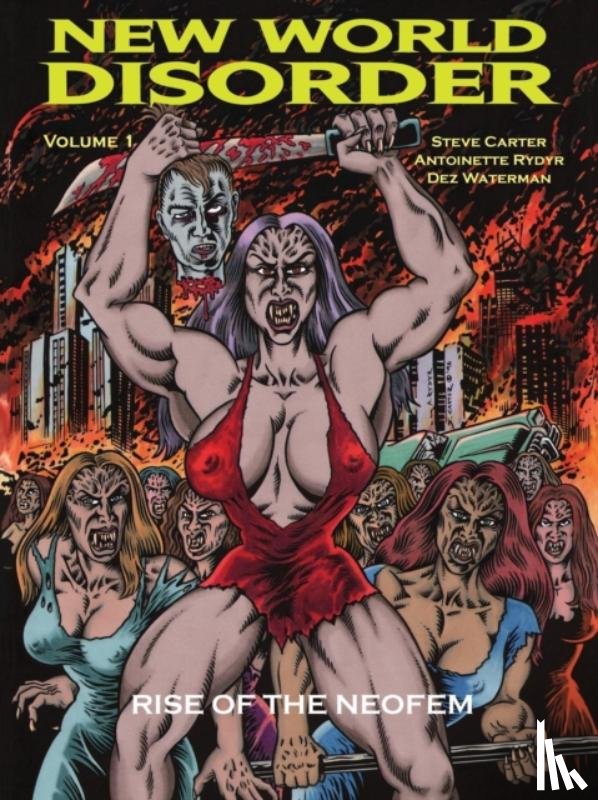 Carter, Steve, Rydyr, Antoinette - New World Disorder