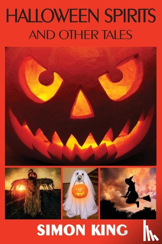 King, Simon - Halloween Spirits and Other Tales