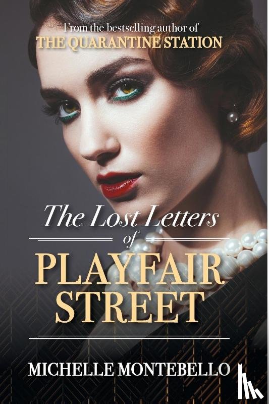 Montebello, Michelle - The Lost Letters of Playfair Street