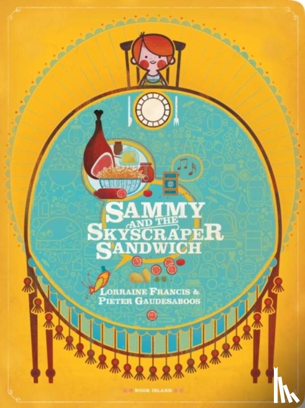 Francis, Lorraine - Sammy and the Skyscraper Sandwich
