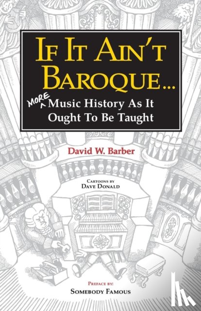 David W Barber - If It Ain't Baroque
