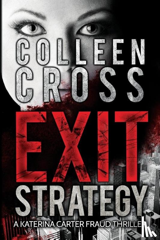 Cross, Colleen - Exit Strategy