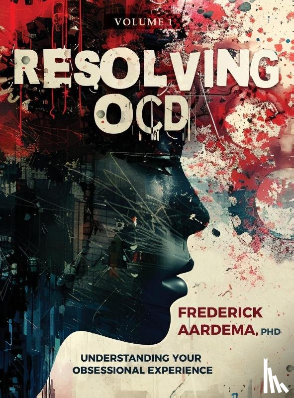 Aardema, Frederick - Resolving OCD