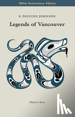 Johnson, E. Pauline - Legends of Vancouver
