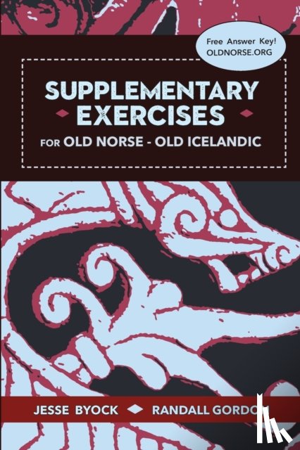Byock, Jesse, Gordon, Randall - Supplementary Exercises for Old Norse - Old Icelandic