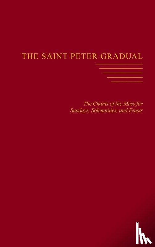  - The Saint Peter Gradual