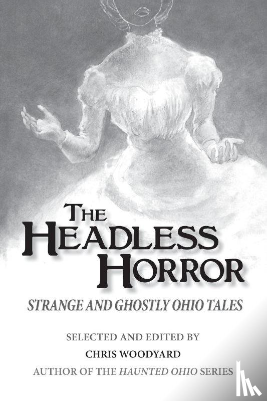Woodyard, Chris, Wiesel, Jessica - The Headless Horror