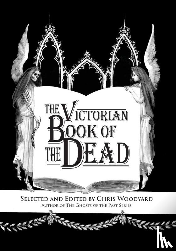 Woodyard, Chris - The Victorian Book of the Dead
