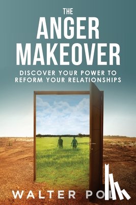 Polt, Walter J - The Anger Makeover