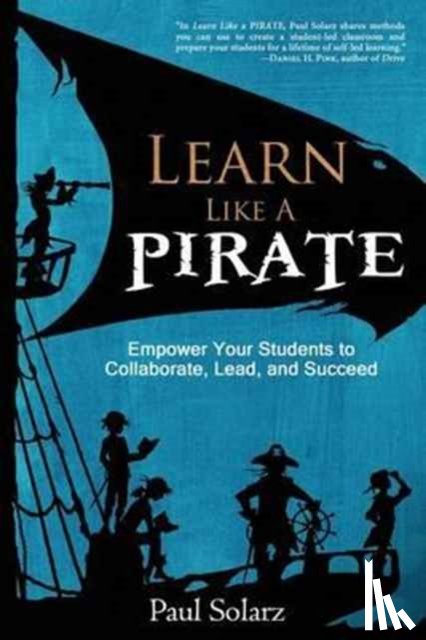 Solarz, Paul - Learn Like a PIRATE