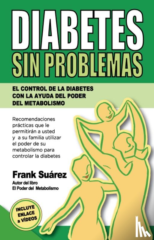 Suárez, Frank - Diabetes Sin Problemas