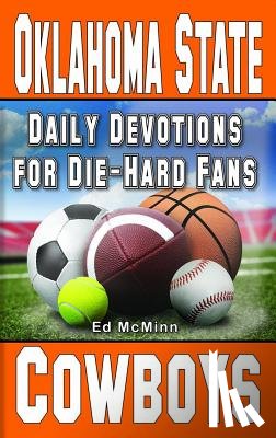 McMinn, Ed - Daily Devotions for Die-Hard Fans Oklahoma State Cowboys