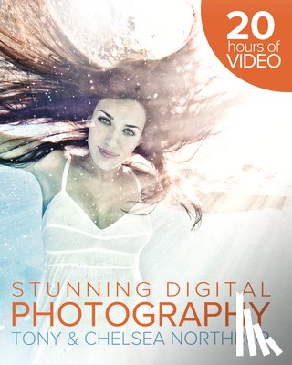 Northrup, Chelsea - TONY NORTHRUPS DSLR BOOK