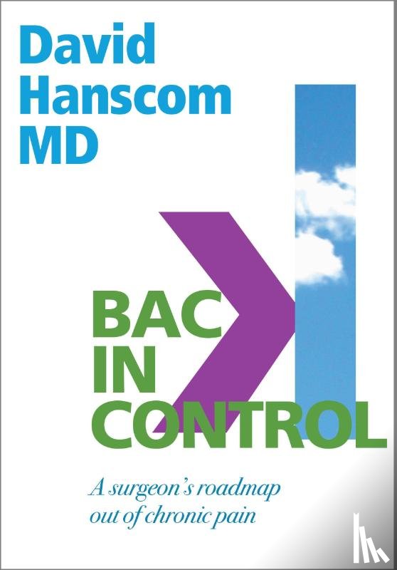 Dr David, M.D. Hanscom - Back in Control