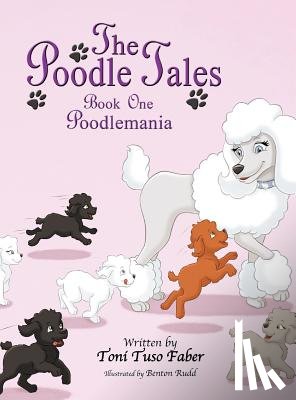 Faber, Toni Tuso - The Poodle Tales
